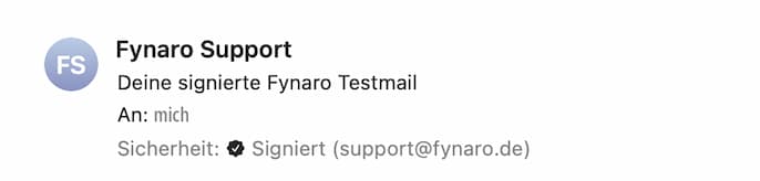 Signierte Fynaro Testmail in Apple Mail mit Sicherheitssiegel